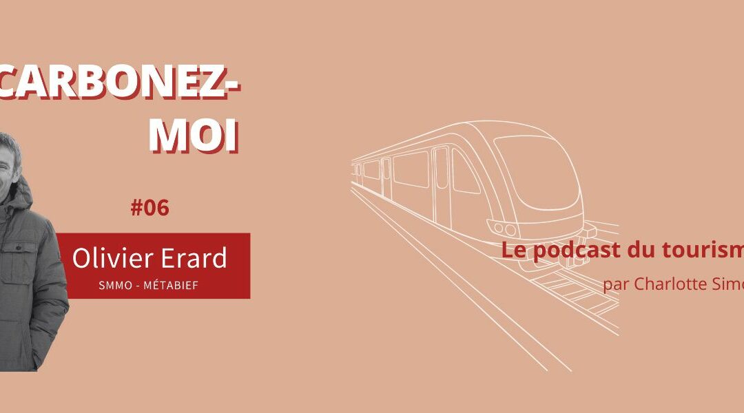 Décarbonez-moi #06 : Penser la fin du ski alpin avec Olivier Erard, directeur du Syndicat Mixte du Mont d’or